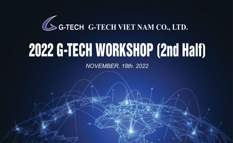 2022 G-TECH WORKSHOP (2ND HALF)